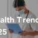 Health Trends